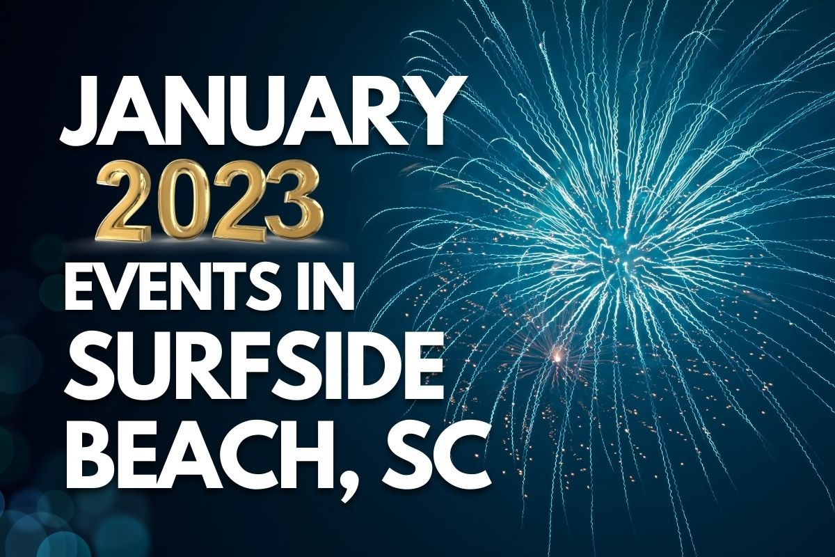 Surfside Beach, SC January 2023 Events