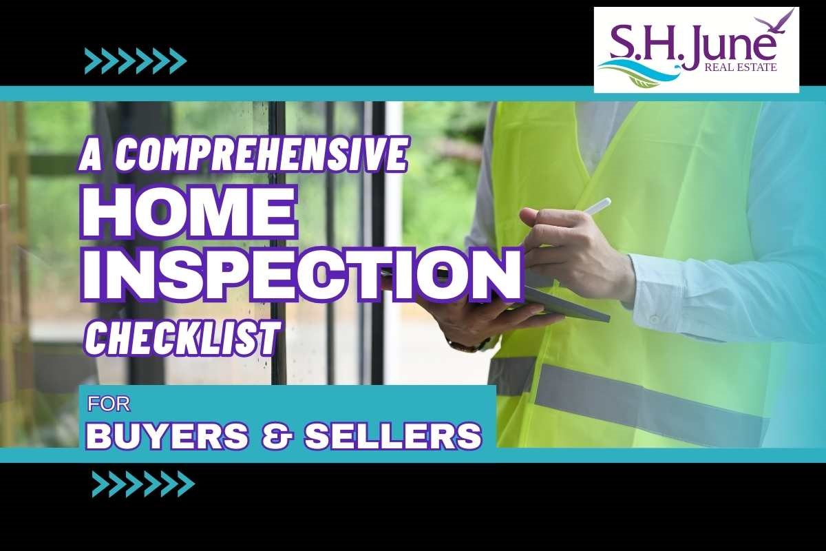 A Comprehensive Home Inspection Checklist For Buyers & Sellers 