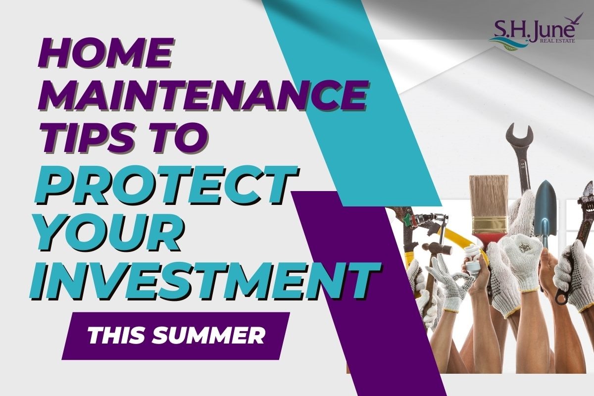 Home Maintenance Tips To Protect Your Investment This Summer S H June   17075 062723 Home Maintenance Tips To Protect Your Investment This Summer 