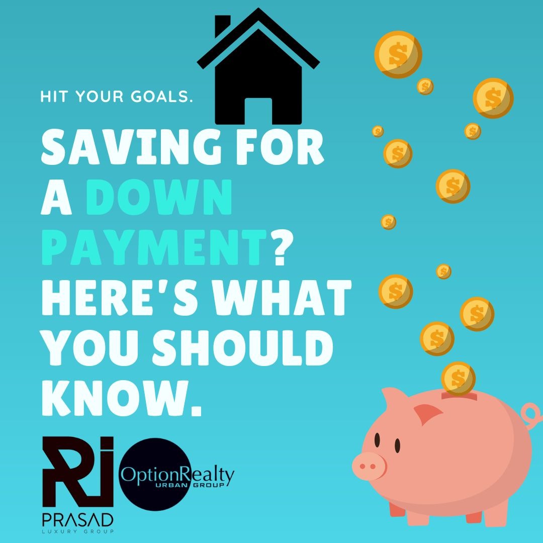 saving-for-a-down-payment-here-s-what-you-should-know