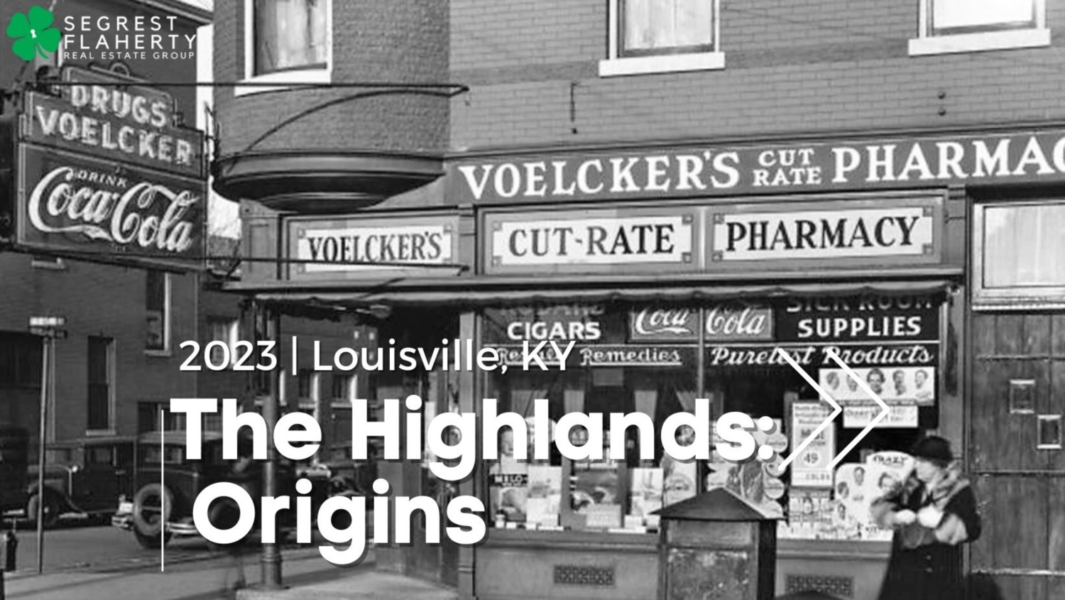 The Origins of the Highlands: Louisville, KY