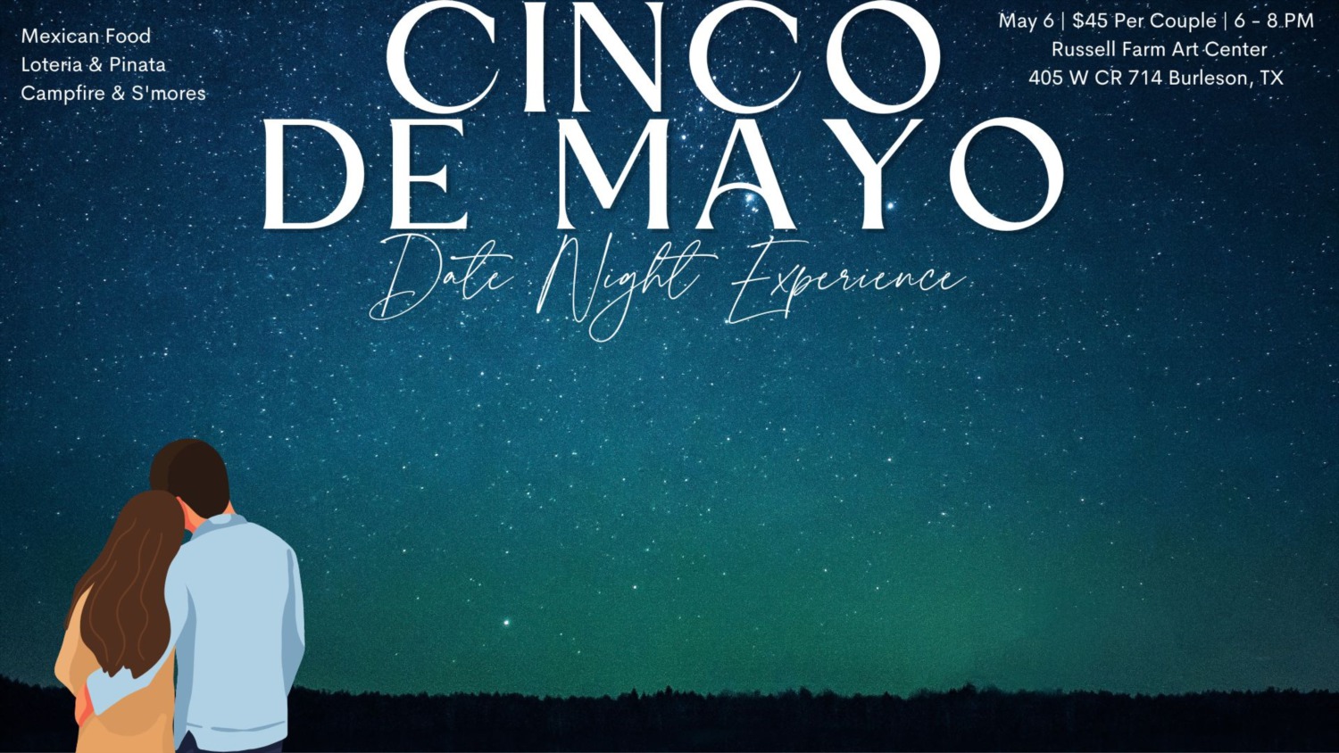 Cinco De Mayo Date Night at Russell Farm Art Center Burleson, TX