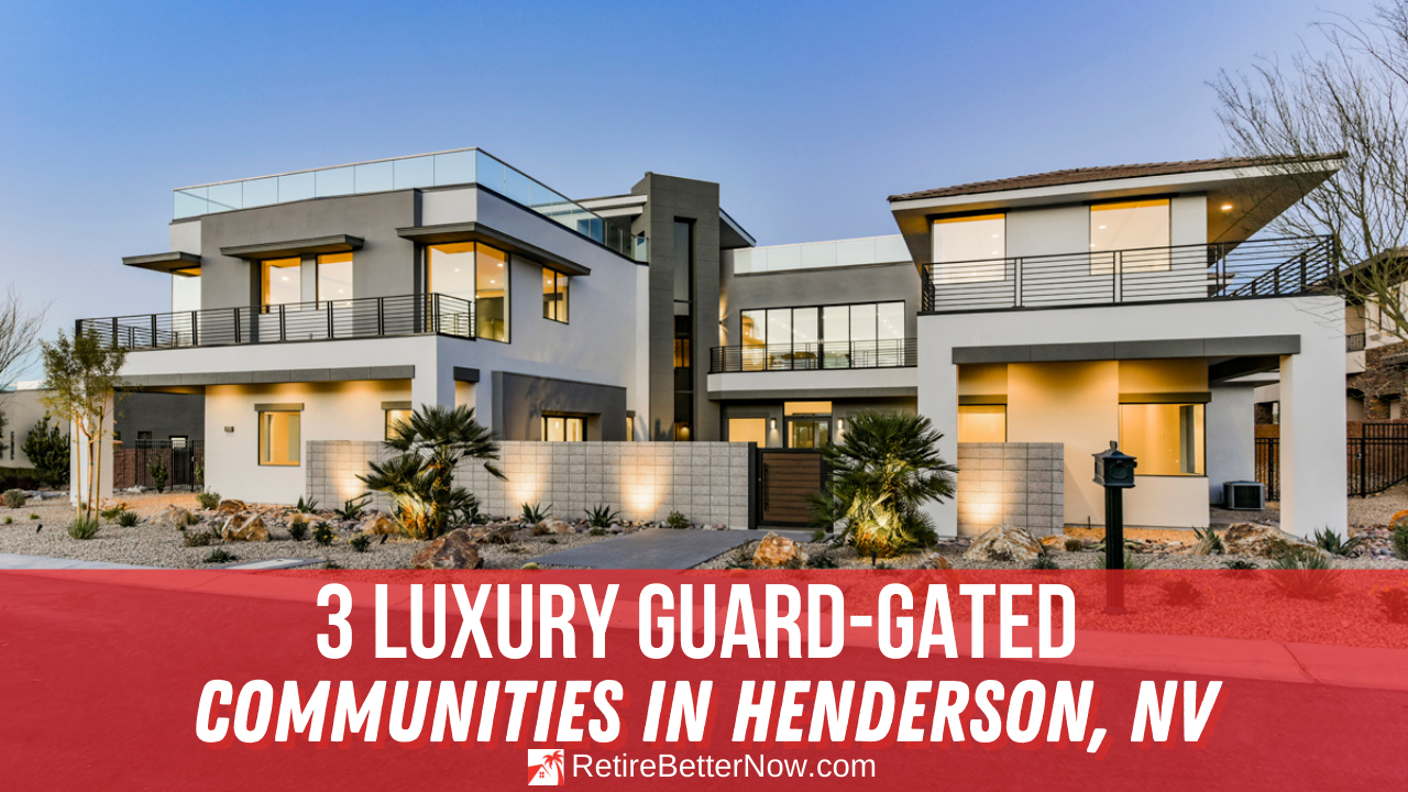 3-luxury-guard-gated-communities-in-henderson-nv