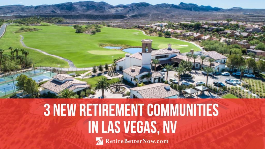 26767 3 New Retirement Communities In Las Vegas 