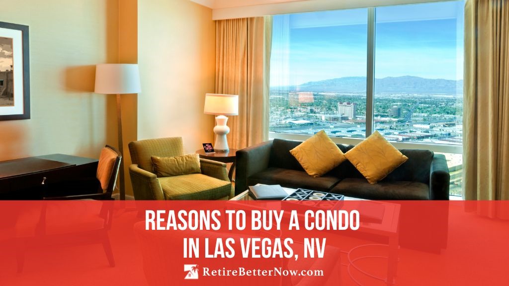 Reasons to Buy a Condo in Las Vegas, NV