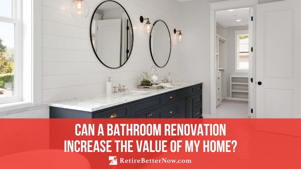 can-a-bathroom-renovation-increase-the-value-of-my-home