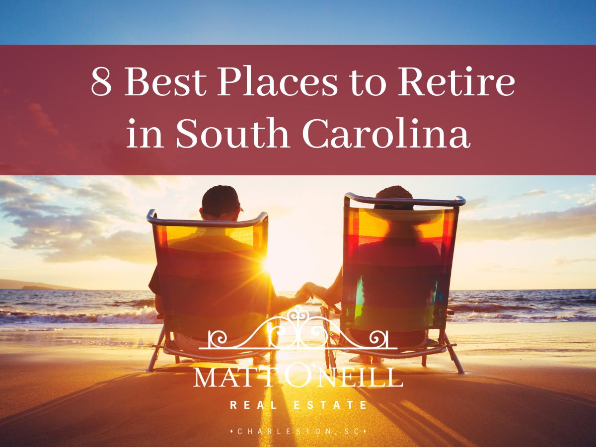 8 Best Places to Retire in South Carolina in 2022 Thinking About