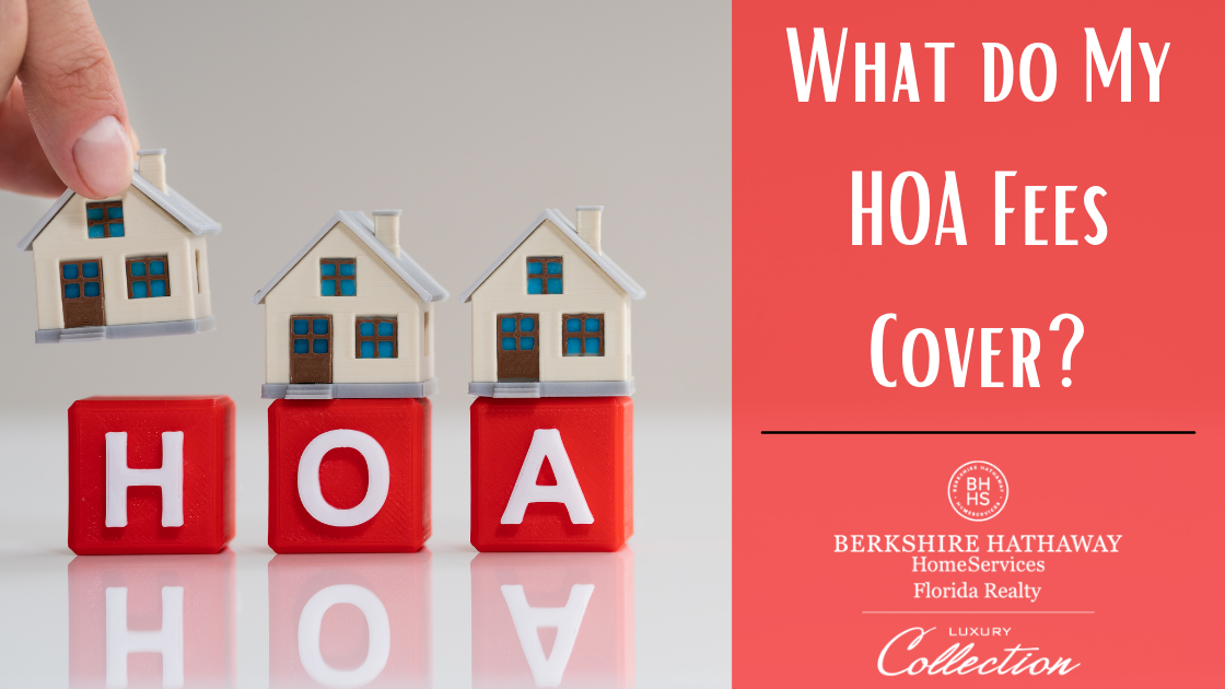 What Do My HOA Fees Cover?