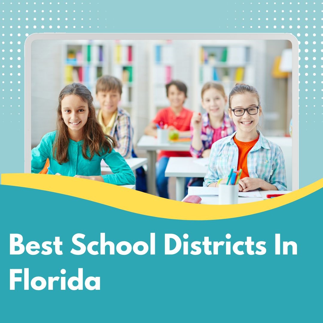 Best School Districts In Florida