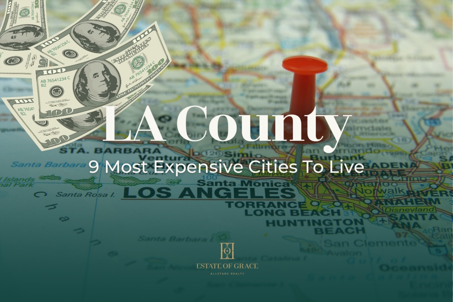 9 Most Expensive Cities To Live in LA County