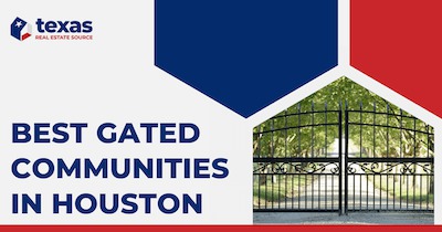Houston's 8 Best Gated Communities: Your Key to Upscale Living