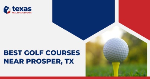 Prosper Golf Courses: 6 Best Golf Courses Near Prosper, TX