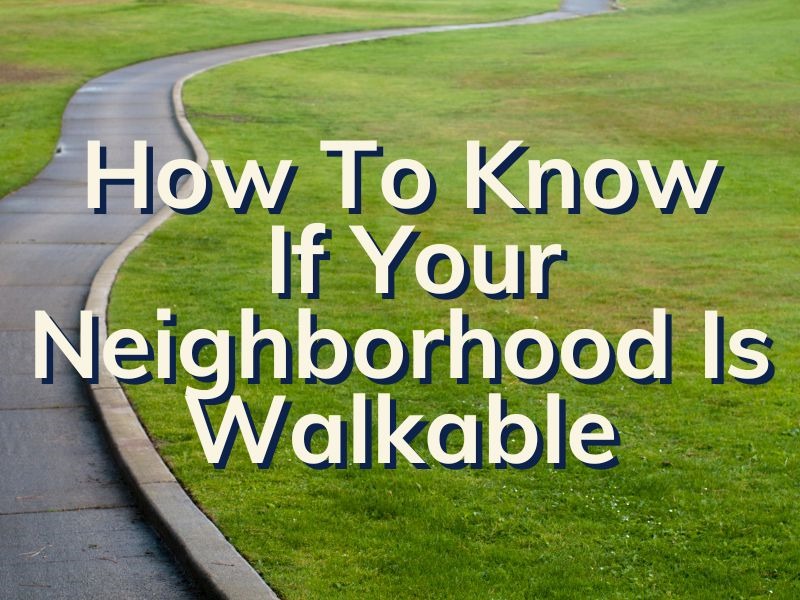 Walkable Neighborhoods In Boca Raton | How To Know If Your Neighborhood ...