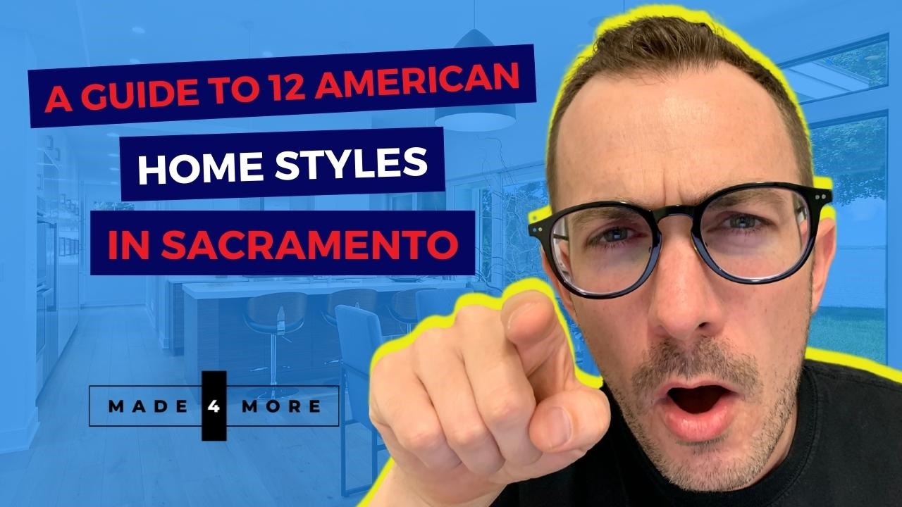 a-guide-to-12-american-home-styles-in-sacramento