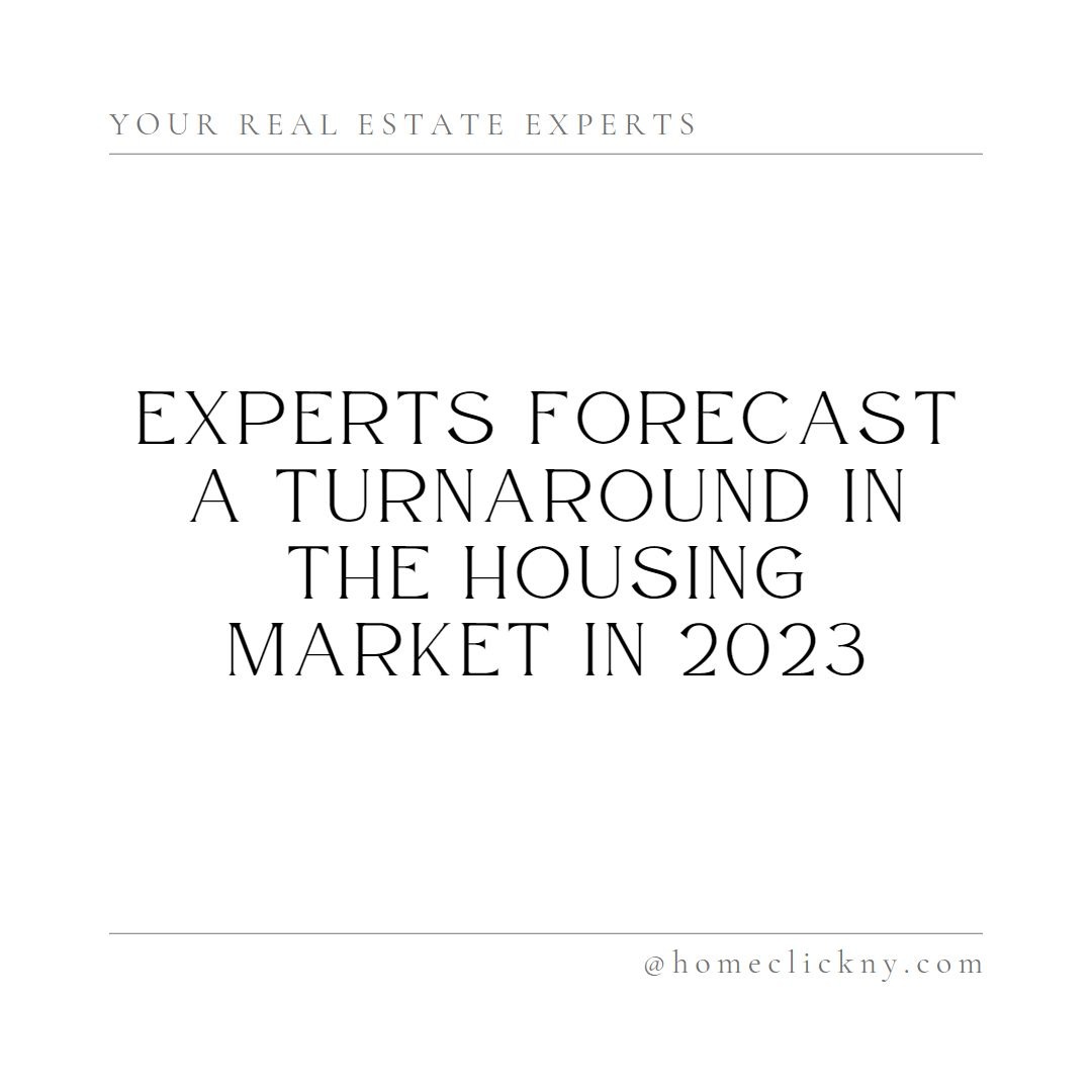 experts-forecast-a-turnaround-in-the-housing-market-in-2023