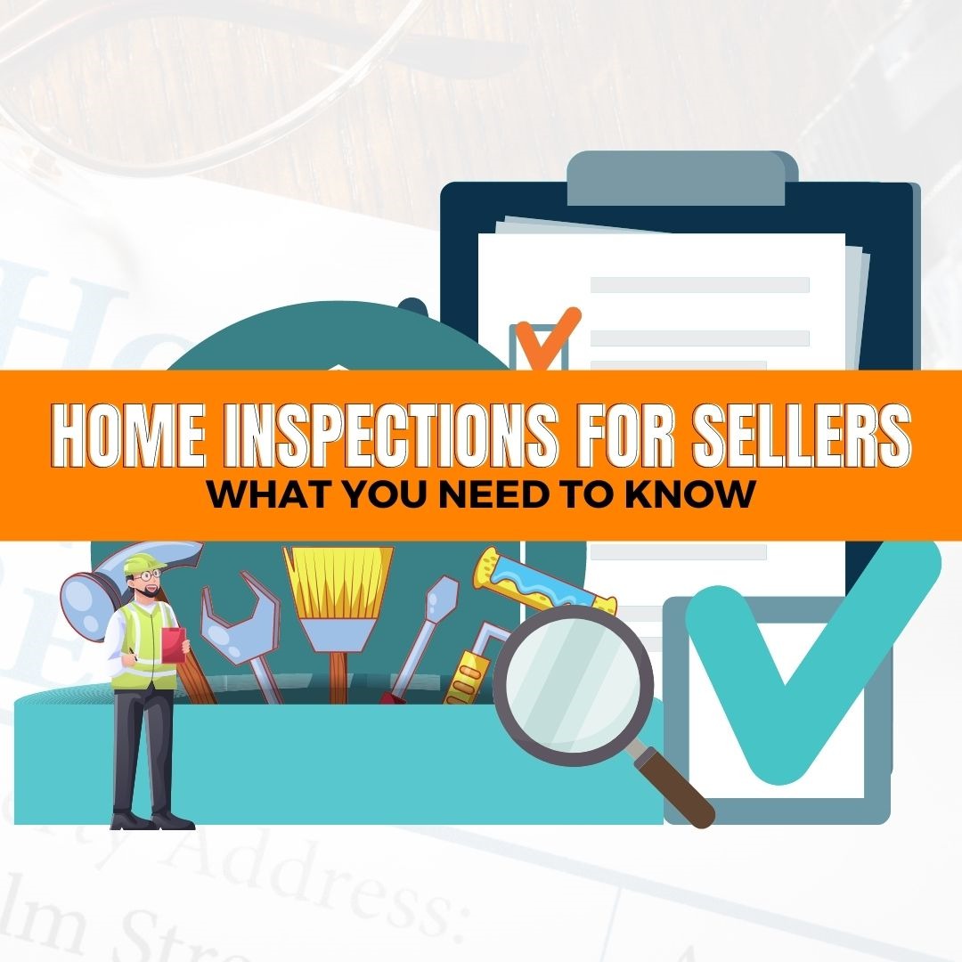 Home Inspections For Sellers