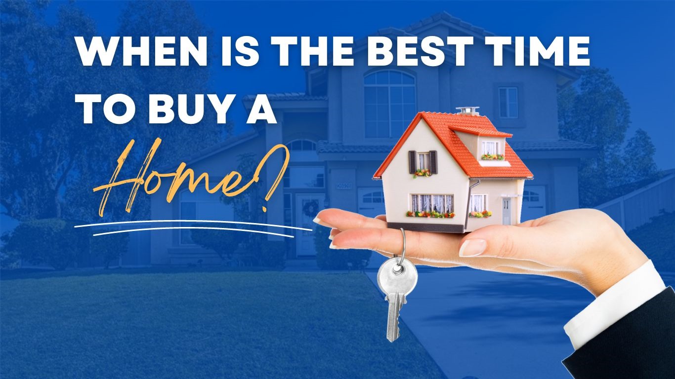 When Is the Best Time to Buy a House?