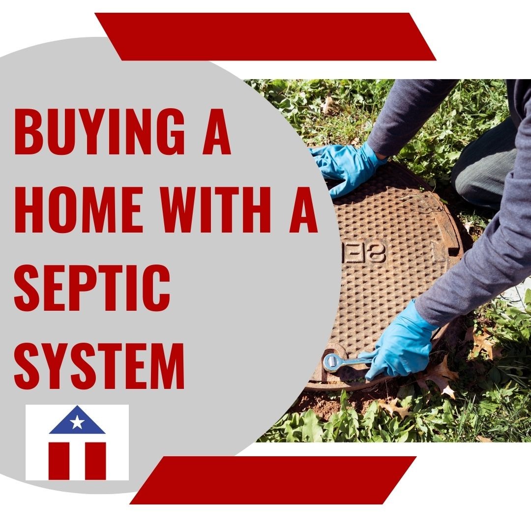 Buying a Home with a Septic System