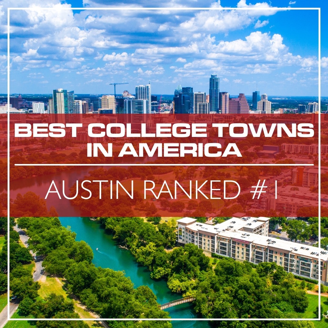 Austin Ranked#1 in Best College Towns in America List