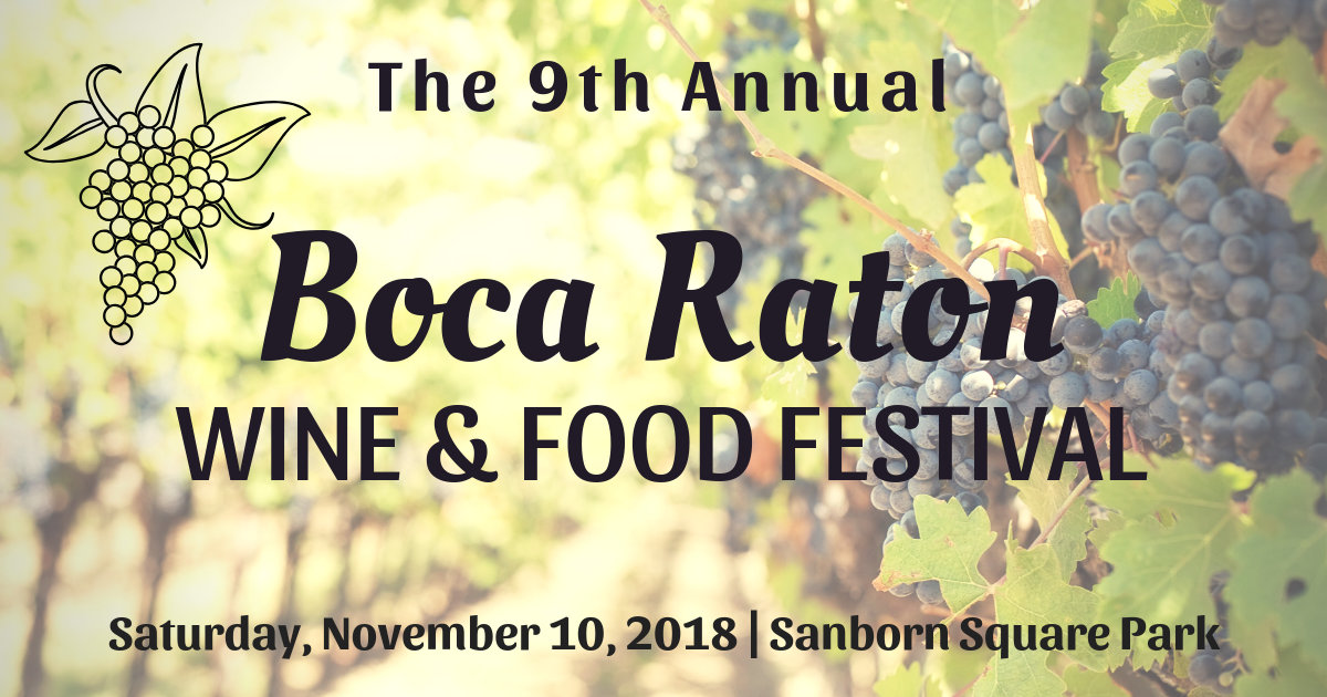 9th Annual Boca Raton Food & Wine Festival Events Downtown