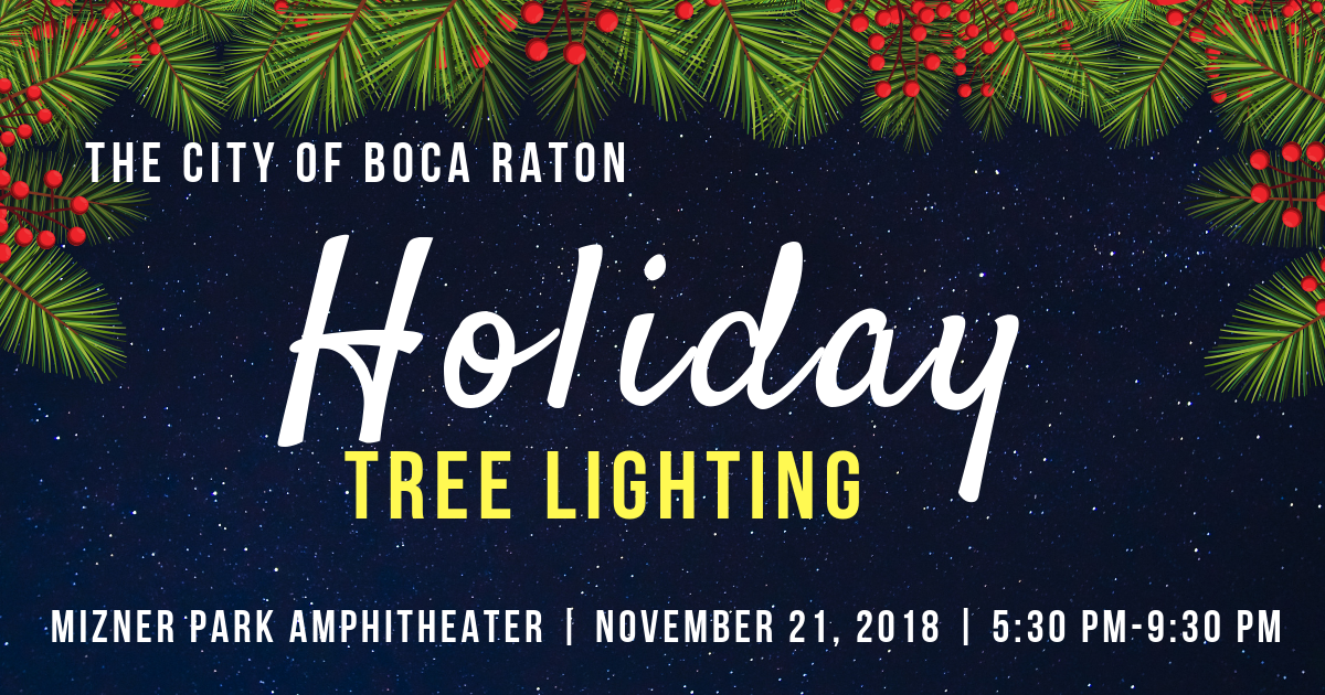 City of Boca Raton Tree Lighting Event Downtown Boca Raton Events