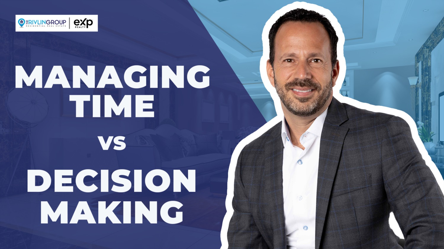 Managing Time vs. Decision Making | The Rivlin Group