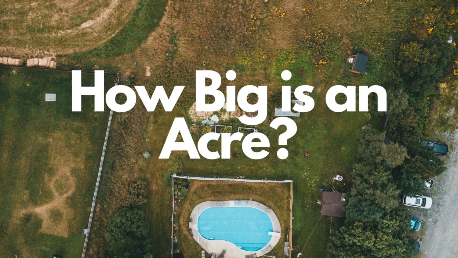7320 How Big Is An Acre 