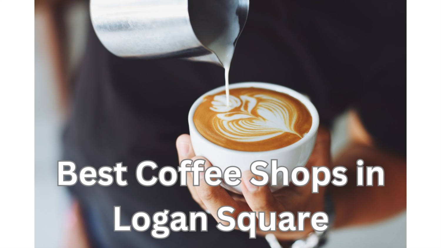 7463 Best Coffee Shops In Logan Square 