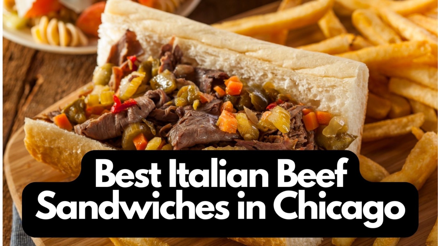 Unveiling the Finest Italian Beef Sandwiches in Chicago