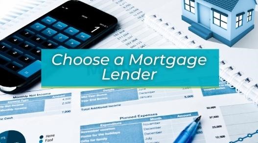 How to Choose a Mortgage Lender