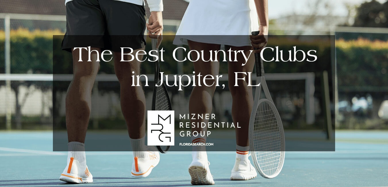 The Best Country Clubs in Jupiter FL: World Class Services & Facilities