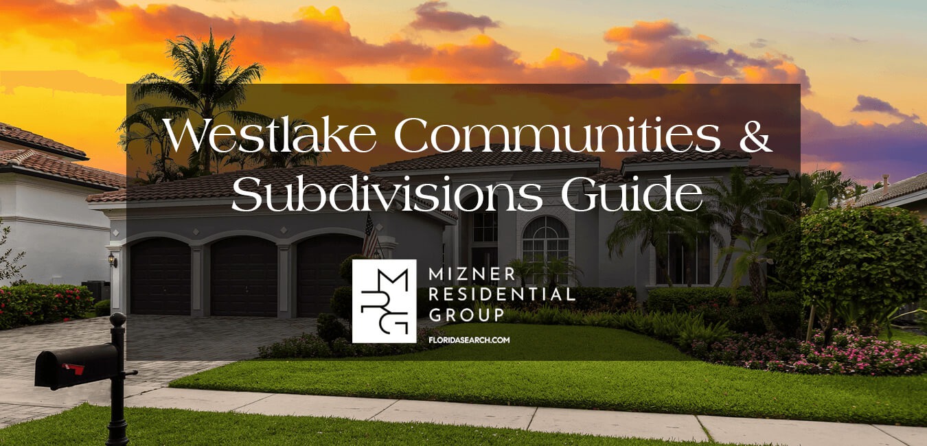 Neighborhoods and Subdivisions in Westlake: Loxahatchee's Sought-After ...