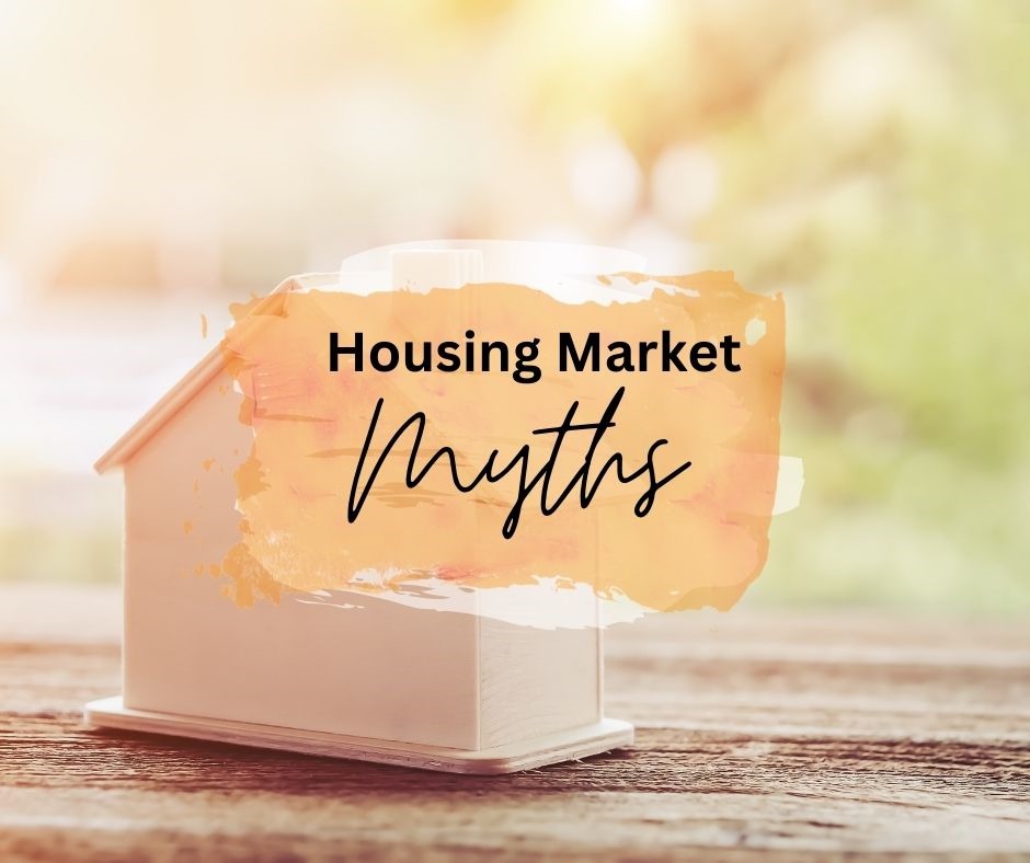 Myths About The 2024 Housing Market Infographic Myths About The 2024 Housing Market Infographic