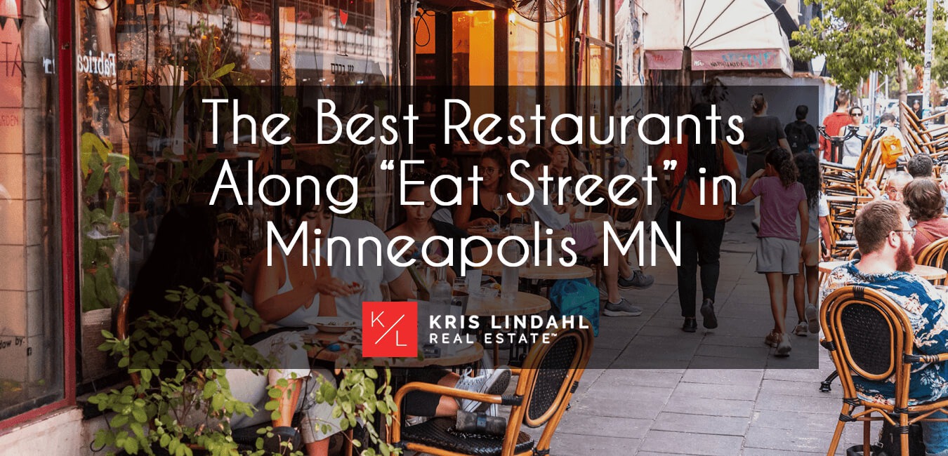 A Local Guide to Top Restaurants Along “Eat Street” in Minneapolis, MN