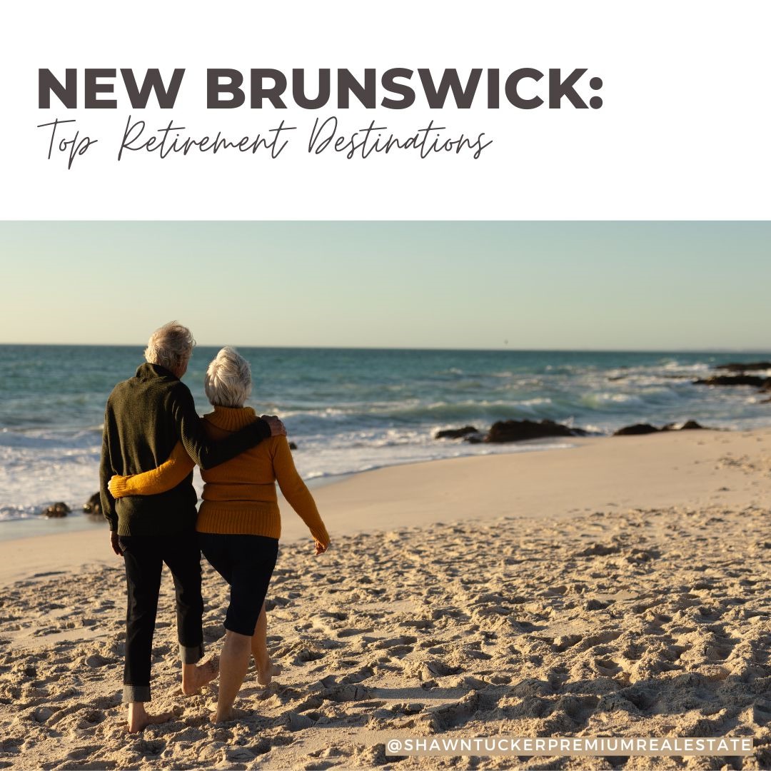 Senior Living Secrets: New Brunswick's Top Retirement Destinations