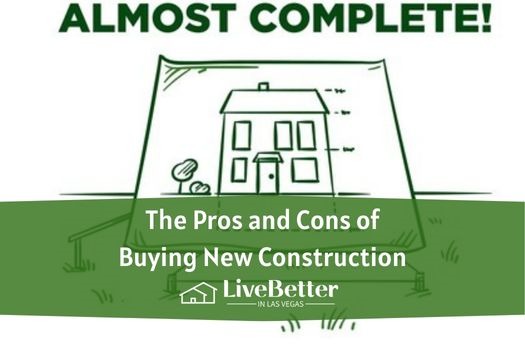 The Pros and Cons of Buying New Construction. Las Vegas homes for sale ...