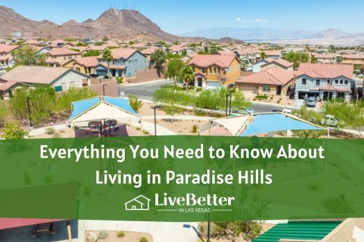 Everything You Need to Know About Living in Pardise Hills. Paradise ...