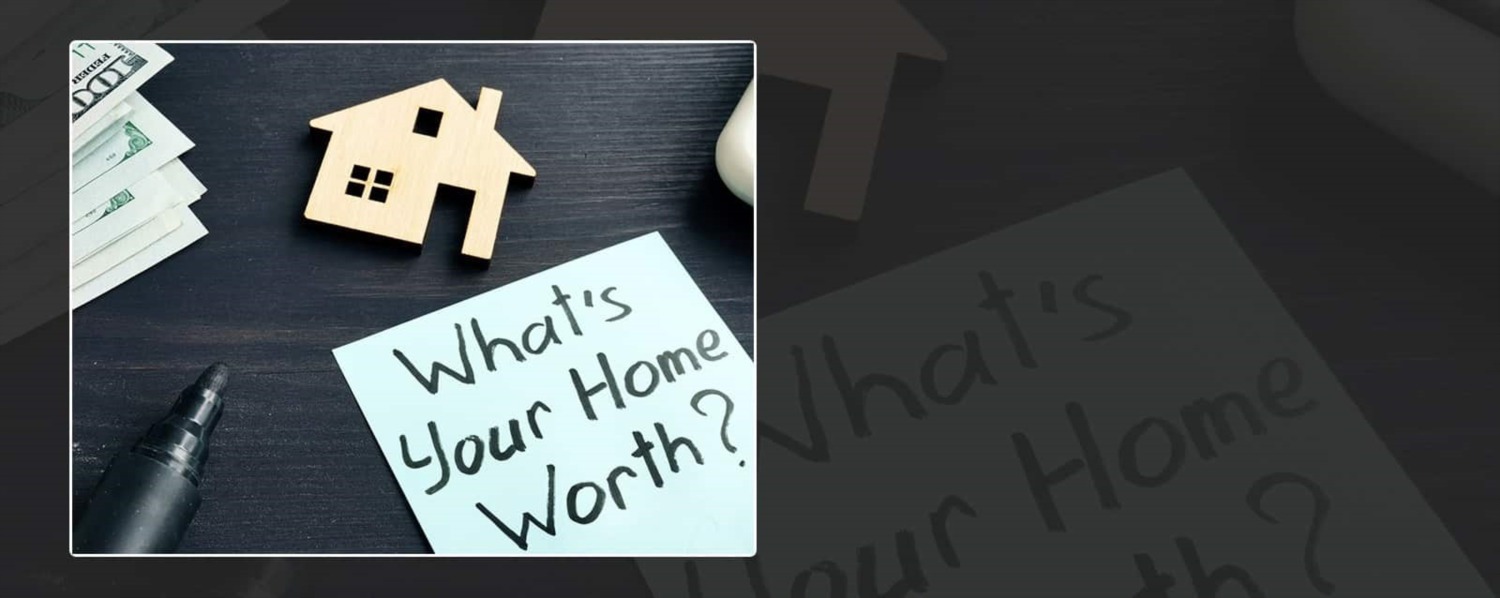 Free Home Evaluation: Free Home Valuation Tool