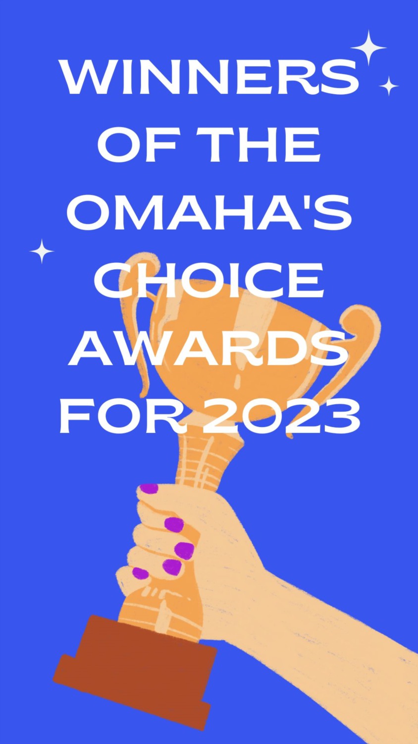 Winners of the Omaha's Choice Awards for 2023