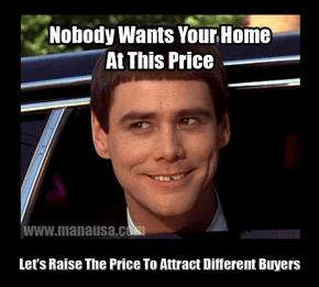 Why Home Sellers Should Raise Their Asking Prices