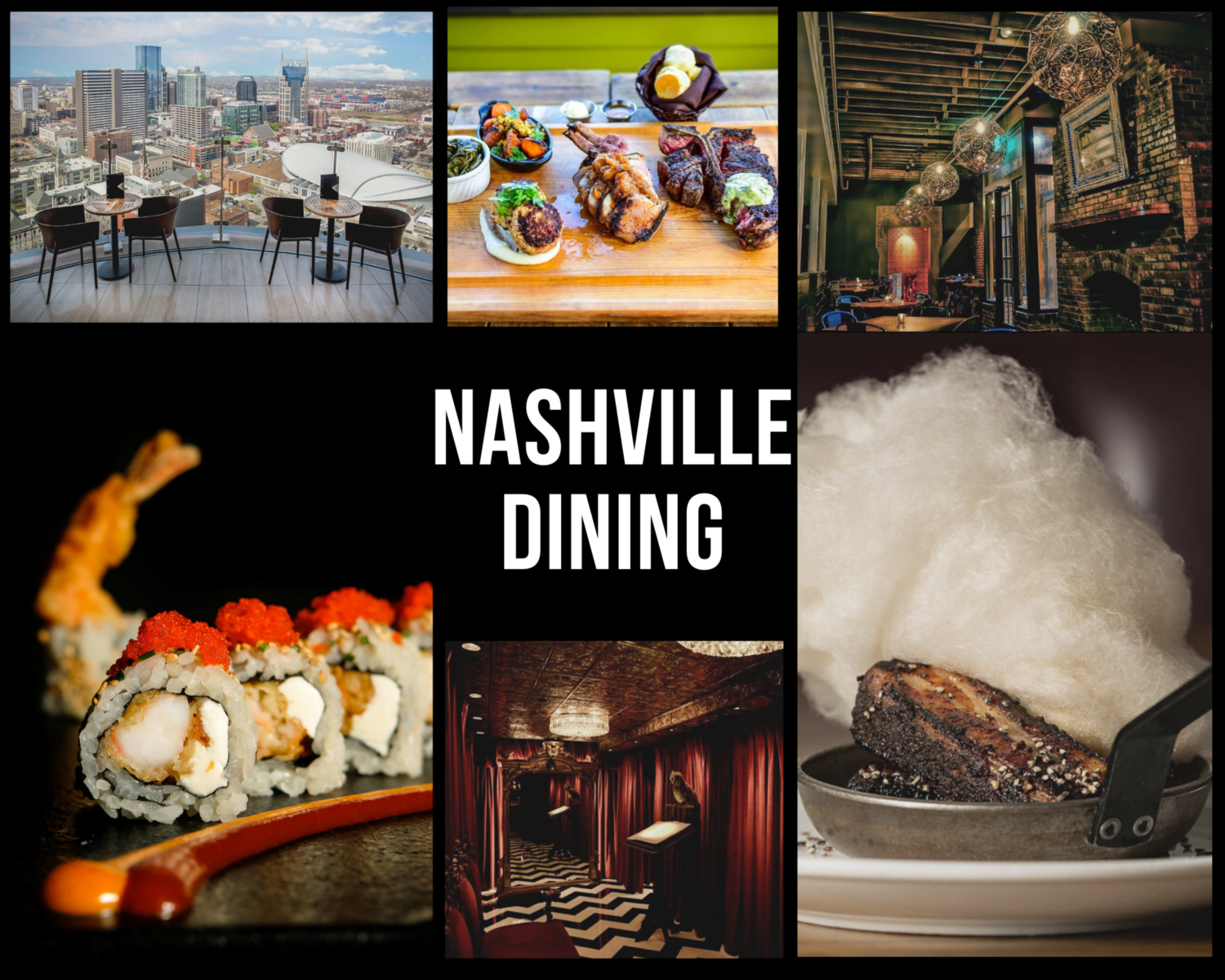 Nashville Dining : Best Dinner Spots