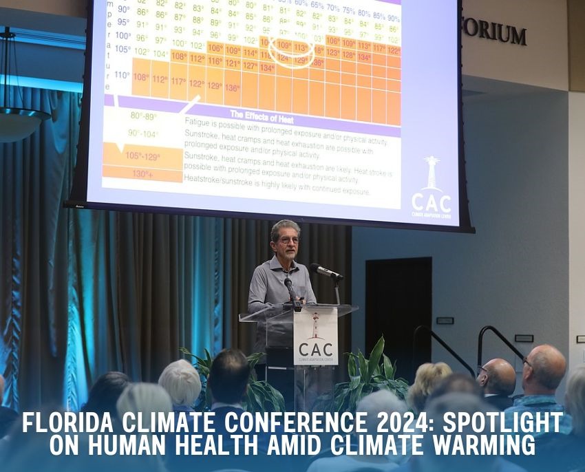 Florida Climate Conference 2024 Spotlight on Human Health Amid Climate