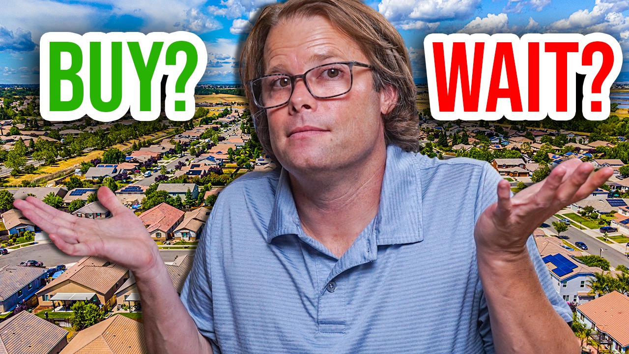 Should I Buy A House Now Or Wait? Is It A Good Time?