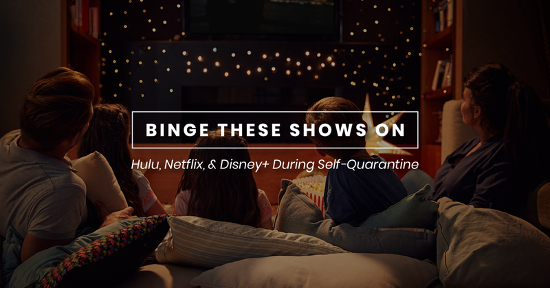 shows to binge during quarantine