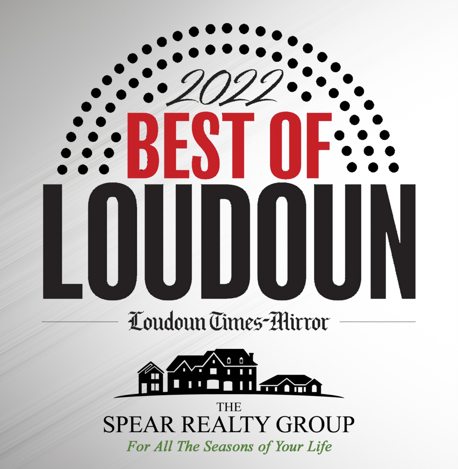 Best of Loudoun 2022 Vote The Spear Realty Group as the Best