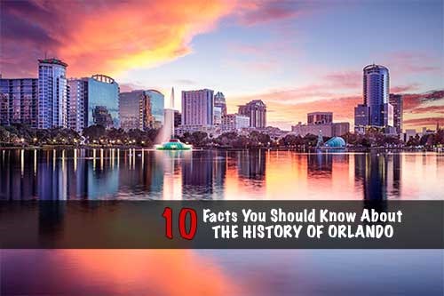 History Of Orlando Florida