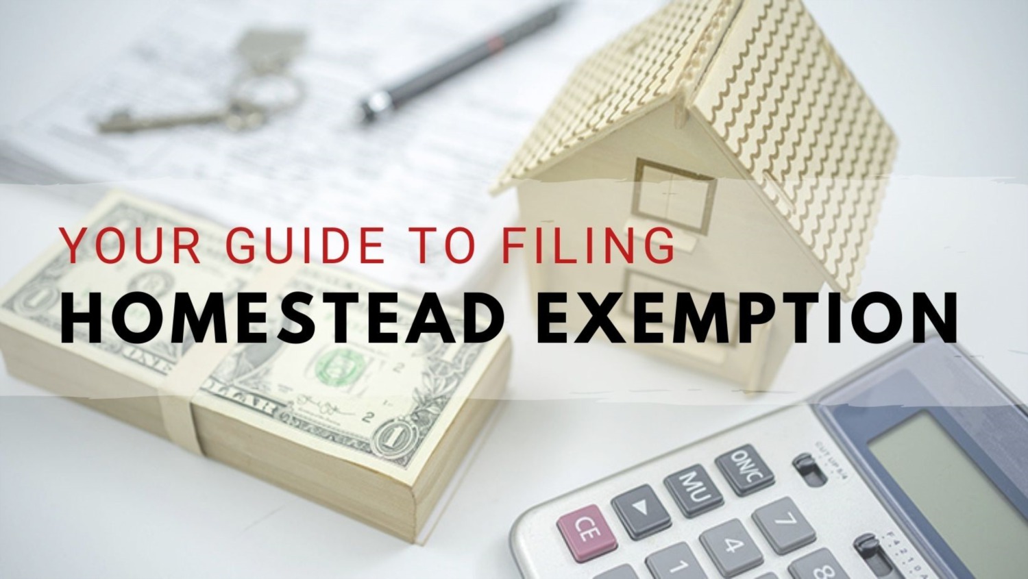 Time To File Your Residential Homestead Exemption