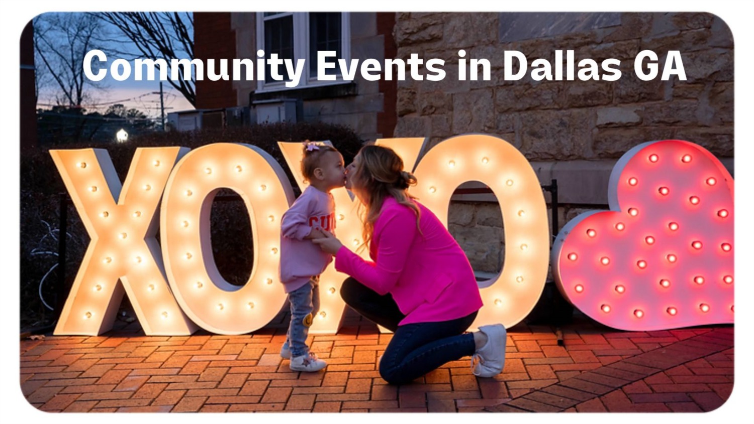 Community Events in Dallas GA