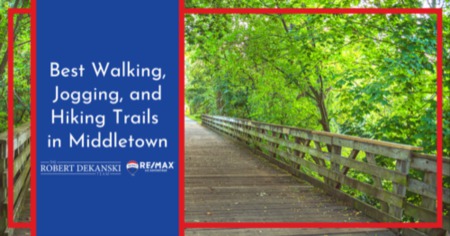 6 Best Walking, Jogging & Hiking Trails in Middletown: Explore Neighborhood Trails