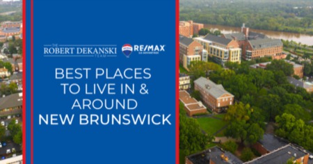 6 Best Places to Live in New Brunswick: Where to Live In & Around New Brunswick